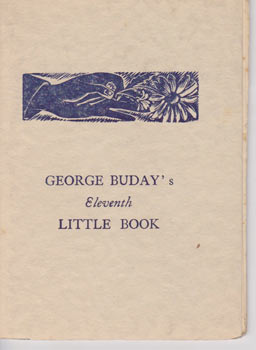 Item #67-0413 George Buday's Eleventh Little Book. George Buday