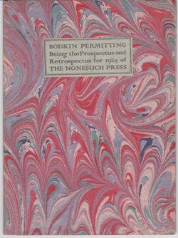 Item #67-0428 Bodkin Permitting, Being the Prospectus and Retrospectus for 1929 of the Nonesuch...