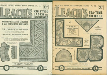 Item #67-0489 Leach's No. 11, Knitted Laces and Insertions; Leach's No. 32, Tea-Time Number. Leach's Home Needlework Series.