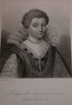 Item #68-0059 Longuerville (Catherine d'Orleans). 1638. 17th Century French Engraver