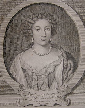 Item #68-0222 Marie Angélique de Scorailles, Duchesse de Fontagnes. Nicolas de L'Armessin, engrav