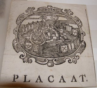 Item #68-0516 Placaat. 18th Century Dutch Engraver