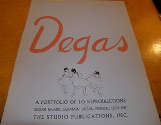 Item #68-0652 Degas. A Portfolio Of 10 Reproductions. Edgar Hilaire Germain Degas, French,...