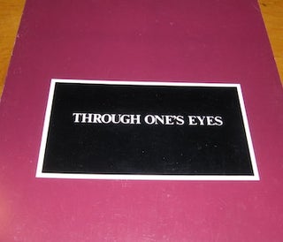 Item #68-0779 Through One's Eyes; a photographic exhibition, Muckenthaler Cultural Center,...