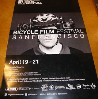 Item #68-0794 Bicycle Film Festival San Francisco. April 19 - 21. Bicycle Film Festival