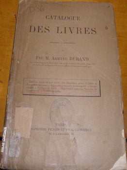 Item #68-0827 Catalogue Des Livres. Lots # 1-1362. Armand Durand