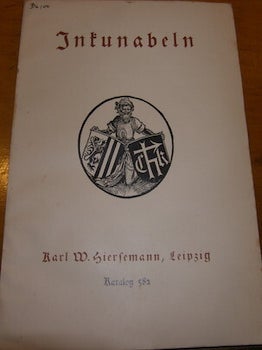 Item #68-0837 Inkunabeln Mit 35 Abbildungen Von Druckermarken, Einbanded, Holzschnitten Und...