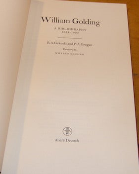 Item #68-1081 William Golding : a bibliography, 1934-1993. Numbered 3 of 900. First Edition. R A....