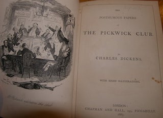 Item #68-1125 The Posthumous Papers Of The Pickwick Club. Charles Dickens