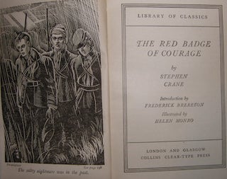 Item #68-1174 The Red Badge Of Courage. Stephen Crane, Frederick Brereton, Helen Monro, intro,...