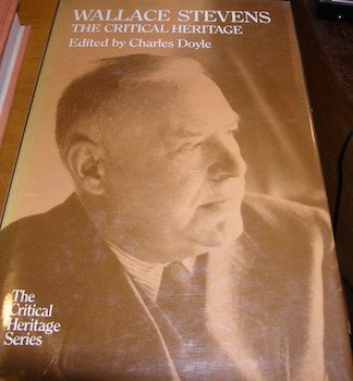 Doyle, Charles (ed.) - Wallace Stevens: The Critical Heritage