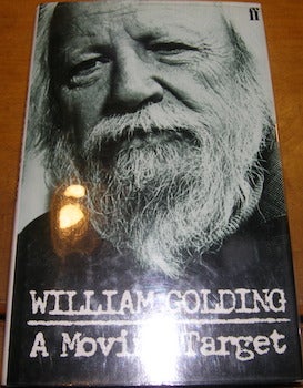 Item #68-1200 A Moving Target. First Edition. William Golding
