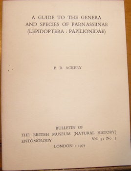 Item #68-1215 A Guide To The Genera And Species Of Parnassinae. Bulletin of the British Museum...
