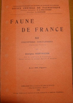 Item #68-1229 Fauna De France 52. Coleopteres Curculionides. (Premiere Partie). Adolphe Hoffmann,...