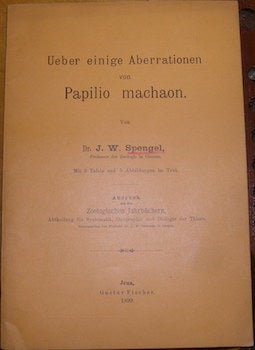 Item #68-1232 Ueber Einige Aberrationen Von Papilio Machaon. Johann Wilhelm Spengel.