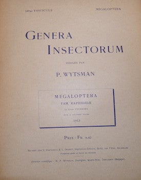 Item #68-1253 Genera Insectorum. Megaloptera, Fam. Raphididae. 154me Fascicule. P. Wytsman, Ebsen...