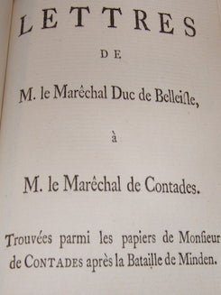 Item #68-1539 Lettres de M. le Marechal duc de Belleisle, a M. le Marechal de Contades. :...