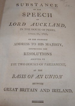 Item #68-1540 The Substance Of A Speech Made By Lord Auckland...2 May 1796, on the occasion of a...