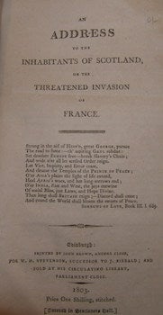 Item #68-1567 An Address To The Inhabitants Of Scotland On The Threatened Invasion Of France....