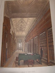 Item #68-2030 Library Of Christ Church. From Rudolf Ackermann's History Of Oxford. Rudolf...