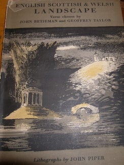 Item #68-2364 English, Scottish & Welsh Landscape. Second Impression. John Betjeman, Geoffrey...