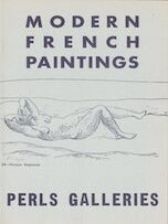 Item #68-2416 Catalogue of The Perls Galleries Collection of Modern French Paintings: January 29...