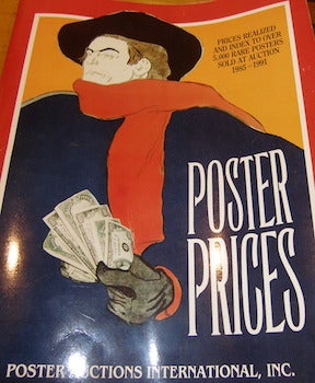 Item #68-2430 Poster Prices - Poster Auctions International. Prices Realized And Index To Over 5,000 Rare Posters Sold At Auction 1985 - 1991. Poster Auctions International.
