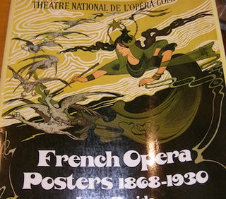 Item #68-2433 French Opera Posters 1868 - 1930. Lucy Broio