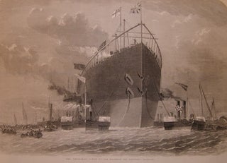 Item #68-2582 The "Leviathan" Towed To Her Moorings Off Deptford. Illustrated London News,...