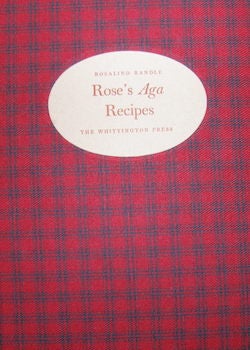 Item #68-2676 Rosa's Aga Recipes. First Edition, one of 250 copies. Signed by compiler Randle....