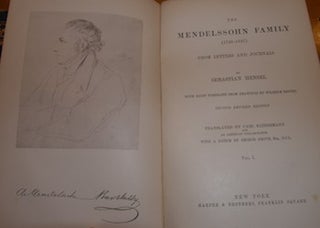 Item #68-2692 The Mendelssohn Family (1729 - 1847) From Letters And Journals. Sebastian Hensel