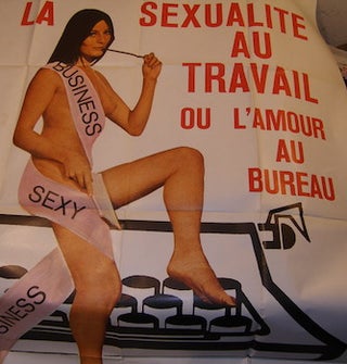 Item #68-2936 La Sexualite Au Travail Ou L'Amour Au Bureau. Promotional Poster. Elysee Films,...
