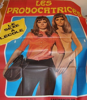 Item #68-2958 Les Provocatrices. Le Sexe A L'Ecole. Promotional Poster. Elysee Films, Eastman Color