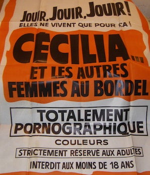 Item #68-2961 Cecilia...Et Les Autres Femmes Au Bordel. Promotional Poster. Coleurs, Joe de...