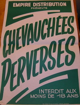 Item #68-2992 Chevauchees Perverses. Promotional Poster. Empire Distribution, Coleurs