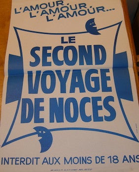 Item #68-2998 Le Second Voyage De Noces. Promotional Poster. Empire Distribution, Coleurs