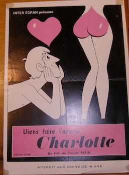 Item #68-3004 Viens Faire L'Amour Charlotte. Promotional Poster. Inter-Ecran, Claude Patin, dir