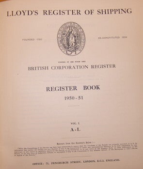 Lloyd's Register Of Shipping. United In 1949 With The British Corporation Register. Register Book 1950-51. Volume I, A-L.
