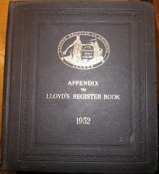 Item #68-3065 Lloyd's Register Of Shipping. United In 1949 With The British Corporation Register....