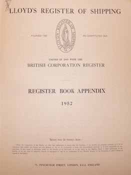Lloyd's Register Of Shipping. United In 1949 With The British Corporation Register. Register Book Appendix 1952.