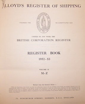 Lloyd's Register Of Shipping. United In 1949 With The British Corporation Register. Register Book 1952-53. Volume II, M-Z.