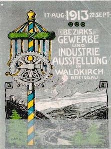 Item #68-3359 Bezirks Gewerbe Und Industrie Ausstellung In Waldkirch Im Breisgau. (Two identical...