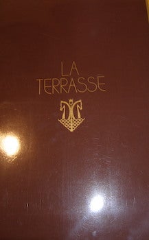 Item #68-3589 Menu. La Terrasse. Wine List. La Terrasse, Juan-Les-Pins Hotel Juana, Chef...