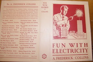 Item #68-3686 Dust Jacket only for Fun With Electricity. A. Frederick Collins