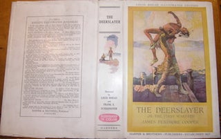 Item #68-3721 Dust Jacket only for The Deerslayer. James Fennimore Cooper, Louis Rhead, Frank E....