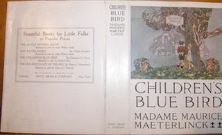 Item #68-3732 Dust Jacket only for Children's Blue Bird. Madame Maurice Maeterlinck