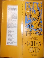 Item #68-3734 Dust Jacket only for The King Of The Golden River. John Ruskin