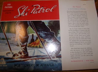 Item #68-3794 Dust Jacket only for Ski Patrol. Montgomery M. Atwater