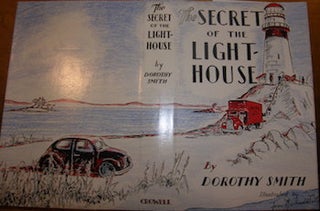 Item #68-3795 Dust Jacket only for Secret Of The Lighthouse. Dorothy Smith, Jean Macdonald...