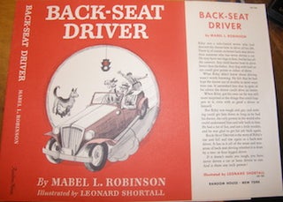 Item #68-3797 Dust Jacket only for Back-Seat Driver. Mabel L. Robinson, Leonard Shortall, illustr